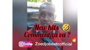 New hits by Zoedjo Beatz Comment ça va