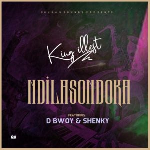 Ndilasondaka ft D Bwoy Shenky