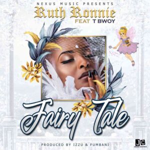 Fairy Tale ft T Bwoy