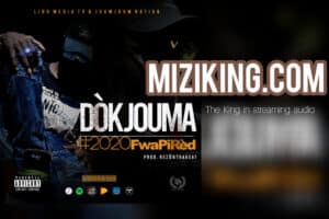 2020 FwaPiRèd DOK JOUMA official single