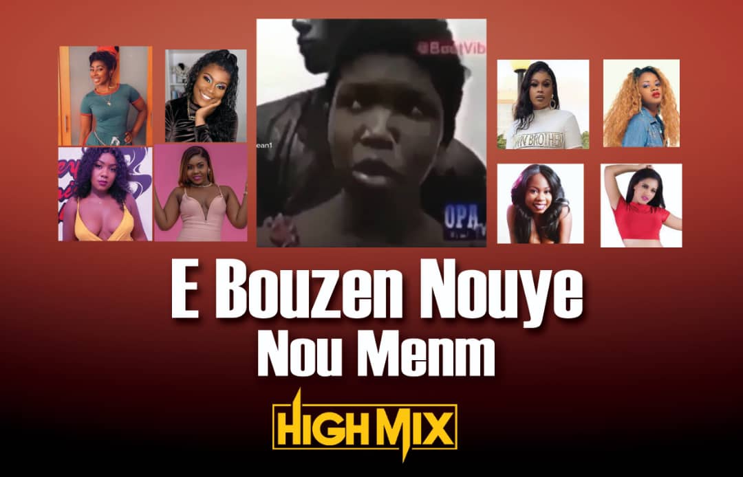 E Bouzen Nou Ye Nou Menm Remix Dj HighMix