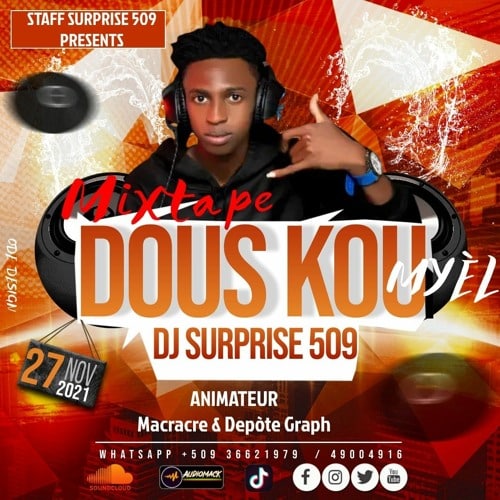 DJ Surprise Mixtape Dous Kou Myèl 2022 Depòte Graph- Macracre ( Raboday, andybeat, vaglavi,tony ) [ DOWNLOAD MP3 ]