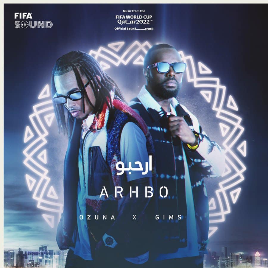 Arhbo featuring Ozuna GIMS FIFA World Cup 2022