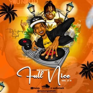 Mixtape full nice20 by DJ Young God